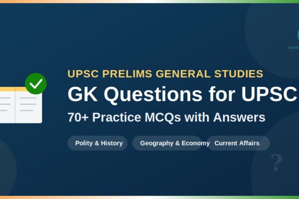 GK Questions for UPSC